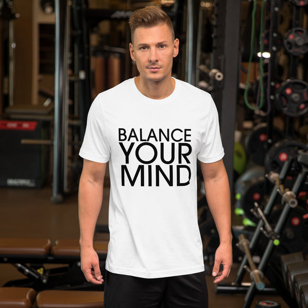 Balance Your Mind Unisex t-shirt